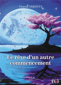 Bertrand.pt - Le Rêve D'Un Autre Commencement