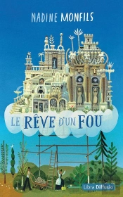 Le Reve D'Un Fou