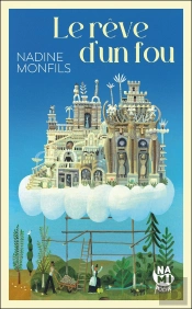 Le Rêve D'Un Fou