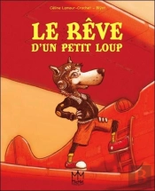 Le Rêve D'Un Petit Loup