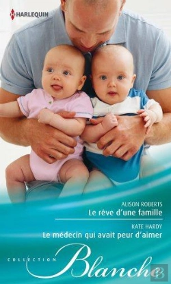 Bertrand.pt - Le Reve D'Une Famille - Le Medecin Qui Avait Peur D'Aimer
