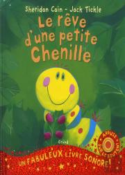 Le Reve D'Une Petite Chenille