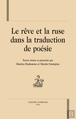 Bertrand.pt - Le Rêve Et La Ruse Dans La Traduction De Poésie