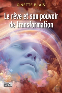 Bertrand.pt - Le Reve Et Son Pouvoir De Transformation