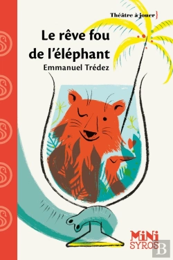 Bertrand.pt - Le Rêve Fou De L'Éléphant