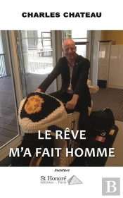Le Reve M A Fait Homme