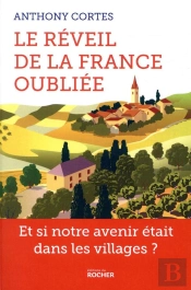 Le Réveil De La France Oubliée