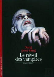 Le Réveil Des Vampires : Sang Pour Sang