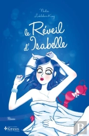 Le Réveil D'Isabelle