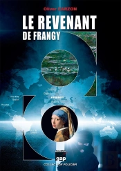 Le Revenant De Frangy : Collection Policier