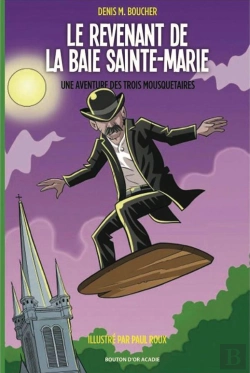 Bertrand.pt - Le Revenant De La Baie Sainte Marie