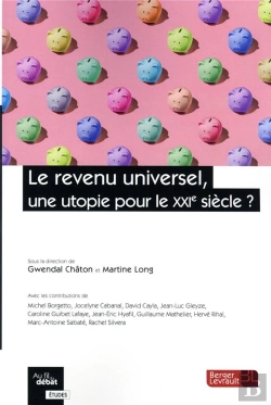 Bertrand.pt - Le Revenu Universel, Une Utopie Pour Le Xxie Siècle ?
