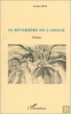 Bertrand.pt - Le Reverbere De L'Amour ; Poesie