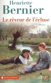 Le Rêveur De L'Écluse
