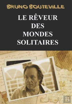 Bertrand.pt - Le Rêveur Des Mondes Solitaires