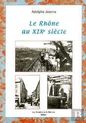 Le Rhône Au Xix Siècle
