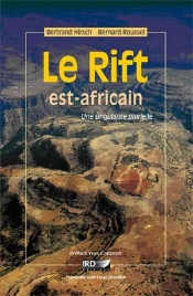 Le Rift Est-Africain ; Une Singularité Plurielle