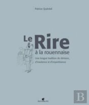 Le Rire À La Rouennaise
