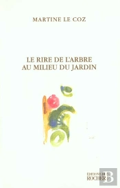 Le Rire De L'Arbre Au Milieu Du Jardin