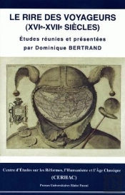 Le Rire Des Voyageurs, 16e-17e Siècles