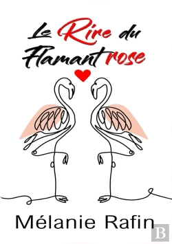 Bertrand.pt - Le Rire Du Flamant Rose