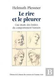 Le Rire Et Le Pleurer : Une Étude Des Limites Du Comportement Humain