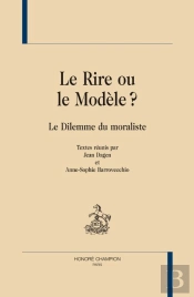 Le Rire Ou Le Modèle ? Le Dilemme Du Moraliste