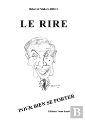 Le Rire : Pour Se Bien Porter