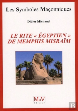 Bertrand.pt - Le Rite Egyptien De Memphis Misraim