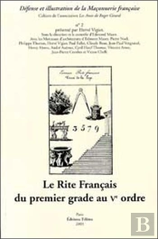 Le Rite Français Du Premier Grade Au V Ordre