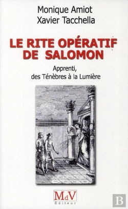 Bertrand.pt - Le Rite Operatif De Salomon Apprenti Des Tenebres A La Lumiere
