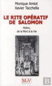 Le Rite Operatif De Salomon Maitre De La Mort A La Vie