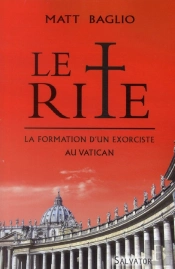 Le Rite Un Exorciste Aujourd'Hui