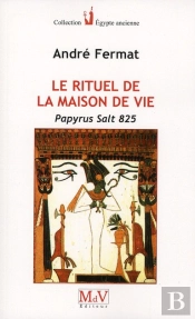 Le Rituel De La Maison De Vie