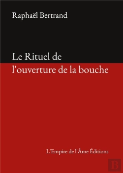 Bertrand.pt - Le Rituel De L'Ouverture De La Bouche