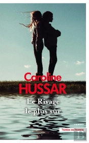 Le Rivage Le Plus Sûr