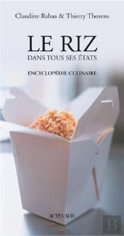 Le Riz Dans Tous Ses États