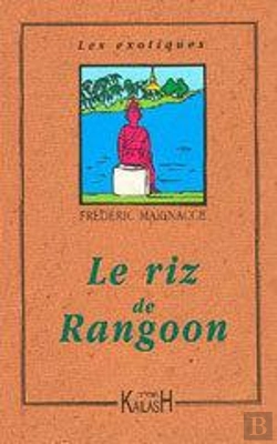 Bertrand.pt - Le Riz De Rangoon