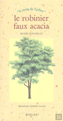 Bertrand.pt - Le Robinier Faux Acacia