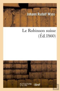 Bertrand.pt - Le Robinson Suisse