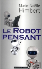 Le Robot Pensant