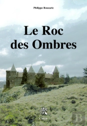 Le Roc Des Ombres