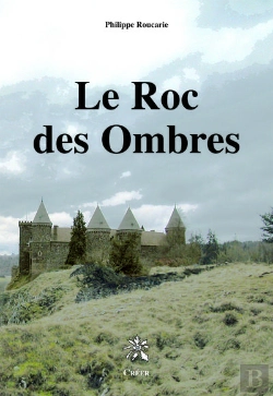 Bertrand.pt - Le Roc Des Ombres
