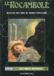 Le Rocambole N°59-60 : Ces Fameux Méchants