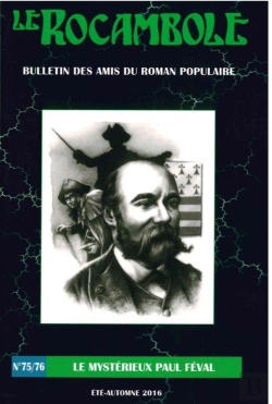 Bertrand.pt - Le Rocambole N°75-76 : Le Mystérieux Paul Feval