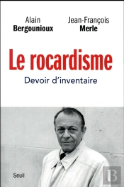Le Rocardisme ; Devoir D'Inventaire