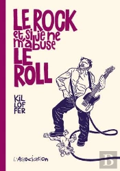 Le Rock Et Si Je Ne M'Abuse Le Roll