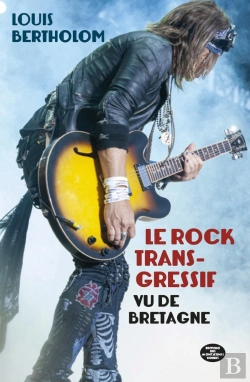 Bertrand.pt - Le Rock Transgressif Vu De Bretagne