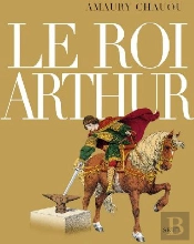Le Roi Arthur