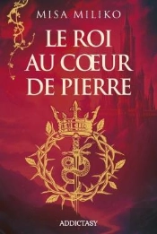 Le Roi Au Coeur De Pierre